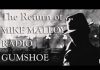 The Return of Mike Malloy, Radio Gumshoe - Chapter 4 - A New Hope