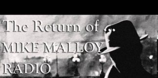The Return of Mike Malloy Radio Gumshoe